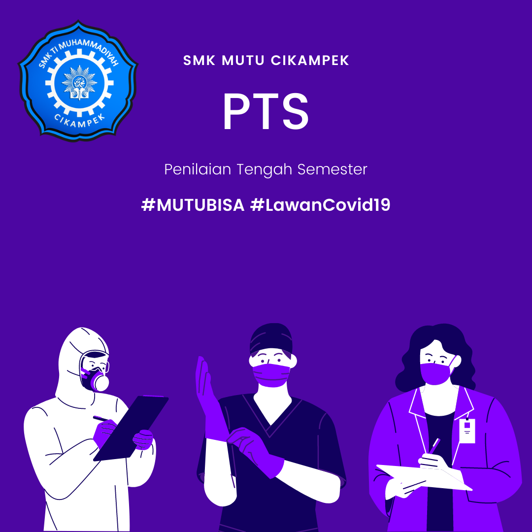 pts smk mutu cikampek