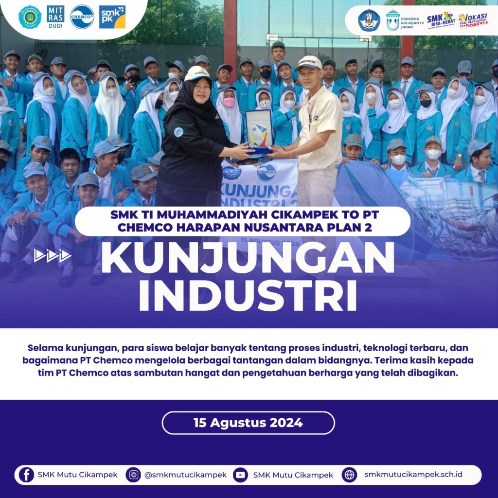 Kunjungan Industri Siswa-Siswi SMK TI Muhammadiyah Cikampek ke PT Chemco Harapan Nusantara Plan 2
