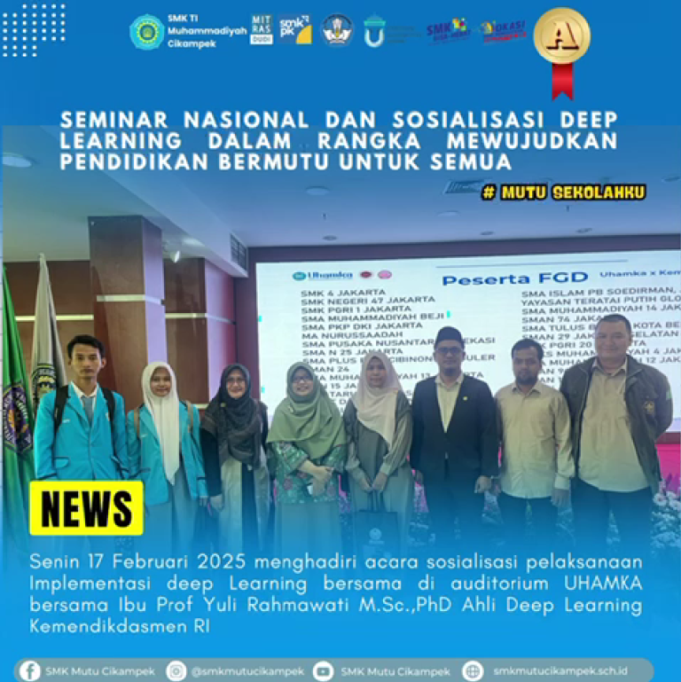 Seminar Nasional dan Sosialisasi Deep Learning: Mewujudkan Pendidikan Bermutu untuk Semua