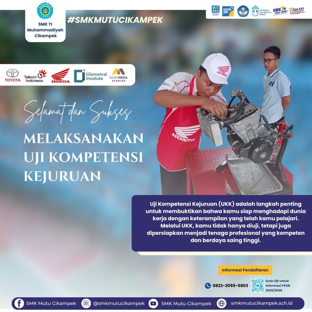 SMK Mutu Cikampek Gelar Uji Kompetensi Keahlian (UKK) 2025: Persiapan Menuju Dunia Kerja
