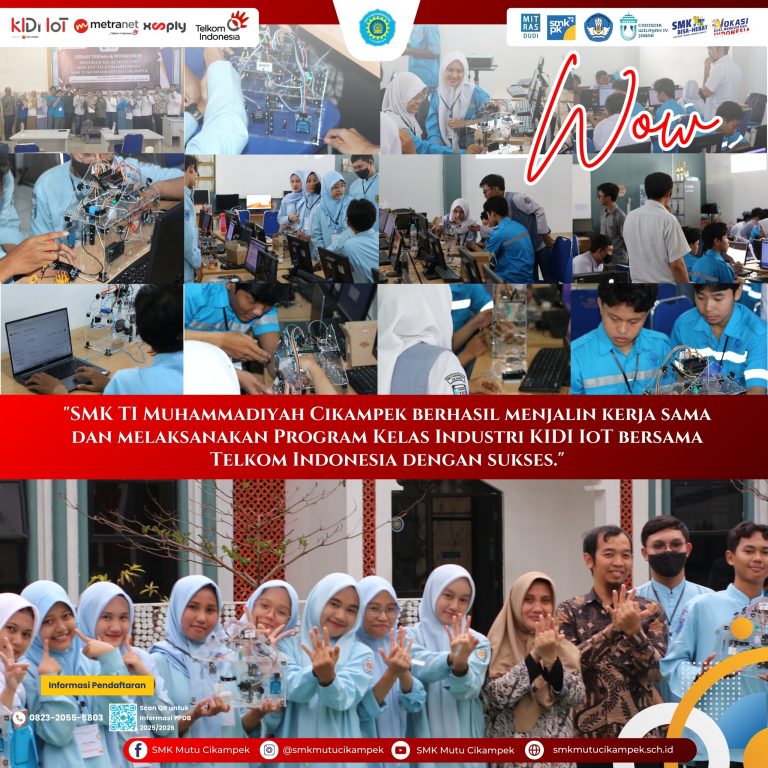 Komitmen SMK MUTU dengan PT. Telkom Dalam Kelas Industri Kidi IoT