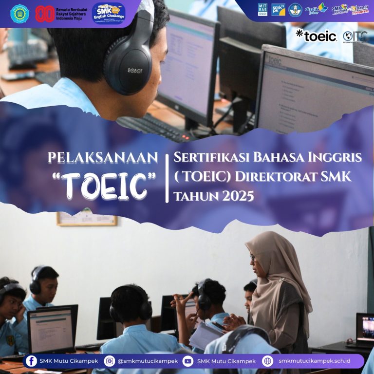 73 Siswa Kelas XII SMK TI Muhammadiyah Cikampek Ikuti Tes TOEIC